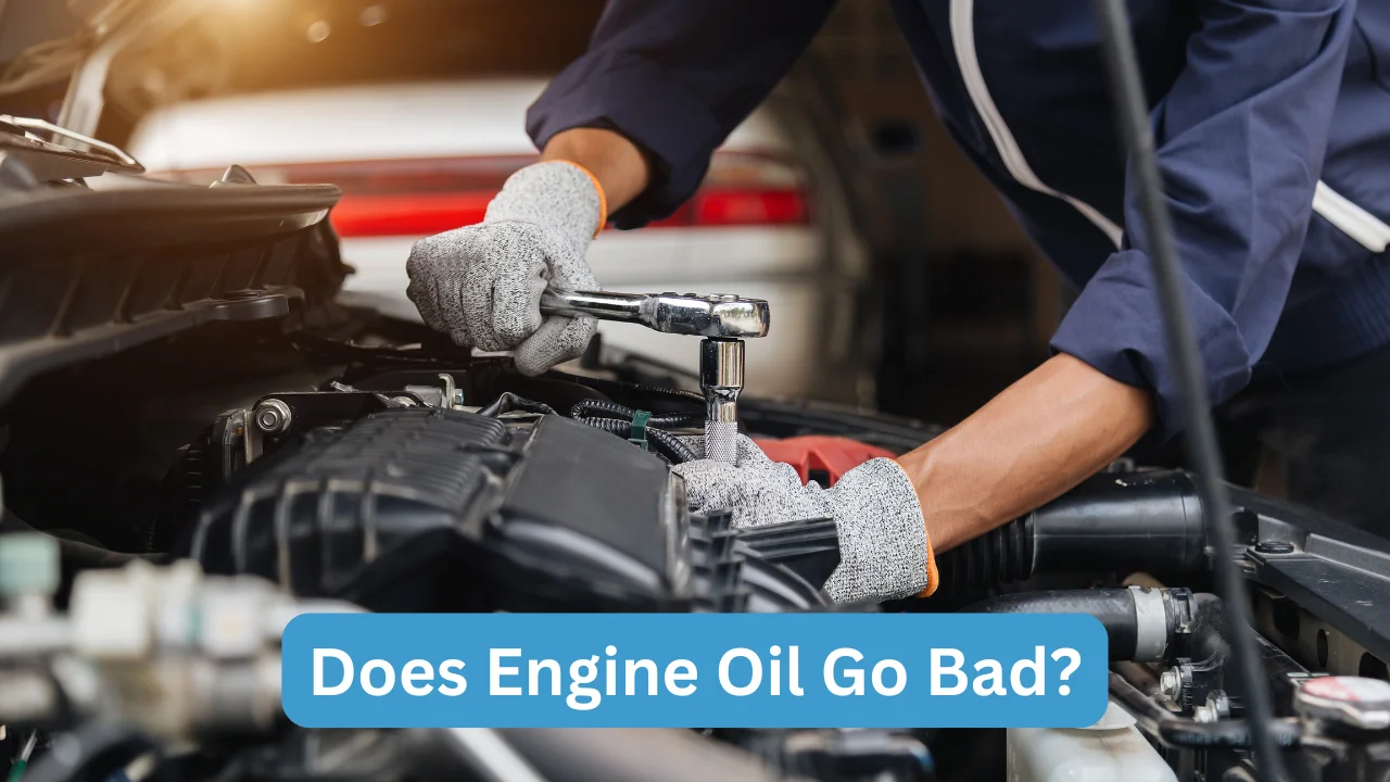Does Engine Oil Go Bad