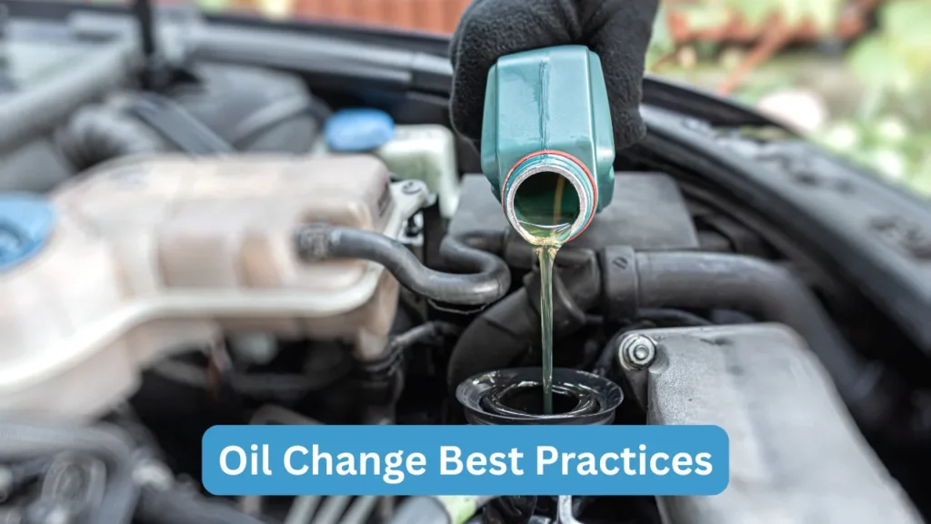 Oil Change Best Practices